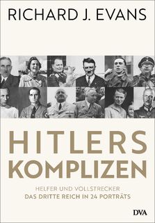 Hitlers Komplizen - Richard J. Evans (ISBN 9783421048820)