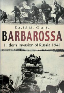 Barbarossa - David M. Glantz (ISBN 9780752419794)