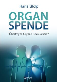 Organspende - Hans Stolp (ISBN 9783861910770)