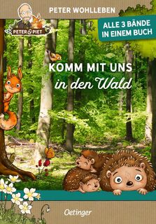 Komm mit uns in den Wald - Peter Wohlleben (ISBN 9783751204156)