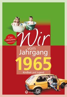 Wir vom Jahrgang 1965 - Sabine Scheffer (ISBN 9783831330652)