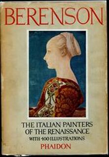 The italian painters of the Renaissance - Bernhard Berenson
