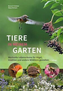 Tiere in meinem Garten - Bruno P. Kremer, Klaus Richarz (ISBN 9783258082554)