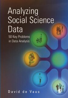 Analyzing Social Science Data - David de Vaus (ISBN 9780761959380)
