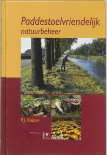 Paddestoelvriendelijk natuurbeheer - Pieter-Jan Keizer (ISBN 9789050111720)