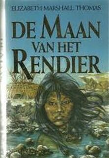 De Maan van het Rendier - E. Marshall Thomas (ISBN 9789026976483)