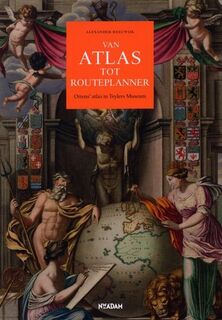 Van Atlas tot Routeplanner - A. Reeuwijk (ISBN 9789046805176)