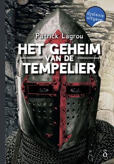 Het geheim van de tempelier - Patrick Lagrou (ISBN 9789044826708)