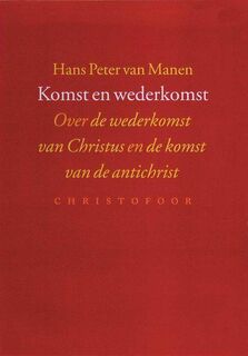 Komst en wederkomst - H.P. van Manen (ISBN 9789062386802)