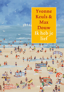 Ik heb je lief - Yvonne Keuls, Max Douw (ISBN 9789026351334)