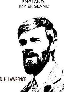 England, My England - D. H. Lawrence (ISBN 9781479198146)