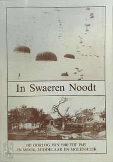 In swaeren noodt - Smyers (ISBN 9789080191211)