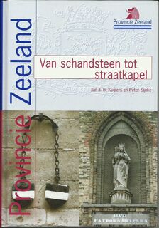 Van Schandsteen tot straatkapel - J.B. Kuipers, P. Synke (ISBN 9789071565625)