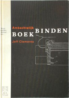 Ambachtelyk boekbinden - Clements (ISBN 9789060179369)