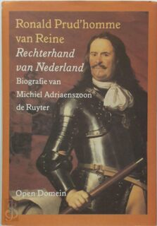 Rechterhand van Nederland - Ronald Prud'homme Van Reine (ISBN 9789029534864)