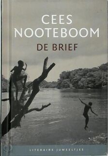 De brief - Cees Nooteboom (ISBN 9789085160861)