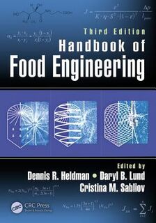 Handbook of Food Engineering, Third Edition - (ISBN 9781466563124)