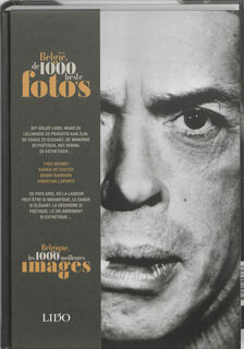 België, de 1000 beste foto's - Yves Desmet, Benno Barnard, Saskia de Coster, Christian Laporte (ISBN 9789055448647)