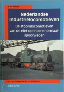 Nederlandse industrielocomotieven - H. de Herder (ISBN 9789060973561)