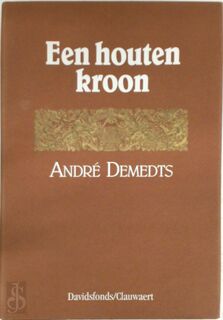 Een houten kroon - André Demedts (ISBN 9789026412592)