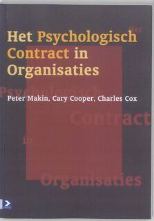 Het psychologisch contract in organisaties - P.J. Makin (ISBN 9789052612065)