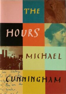 The hours - Michael Cunningham (ISBN 9781841150345)