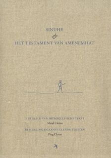 Sinuhe en het testament van Amenemhat (ISBN 9789059971516)