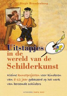 Uitstapjes in de wereld van de schilderkunst - Birgit Brandenburg (ISBN 9789076771793)