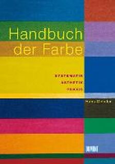 Handbuch der Farbe - Hans Gekeler (ISBN 9783832172893)