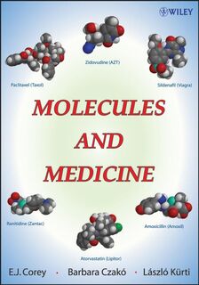 Molecules and Medicine - E. J. Corey (ISBN 9780470227497)