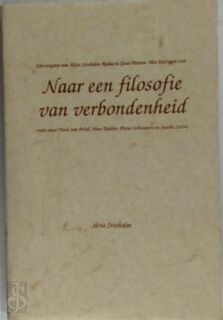 Naar een filosofie van verbondenheid - Guus Peterse, Henk van Arkel (ISBN 9789070334826)