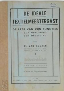 De ideale textielmeestergast - O. Van Looken