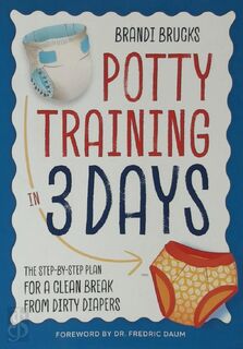 Potty Training in 3 Days - Brandi Brucks (ISBN 9781623157906)