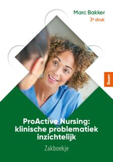 ProActive Nursing: zakboekje - Marc Bakker (ISBN 9789024439409)