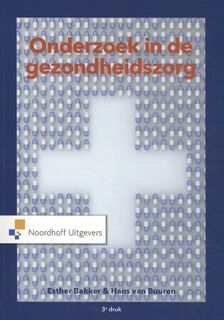 Onderzoek in de gezondheidszorg - Esther Bakker, Hans van Buuren (ISBN 9789001895501)