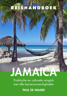 Reishandboek Jamaica - Paul de Waard (ISBN 9789038927046)