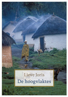 De hoogvlaktes - Lieve Joris (ISBN 9789045032108)