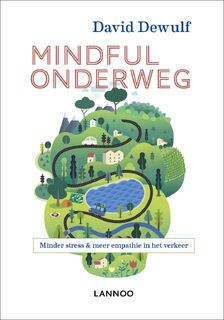 Mindful onderweg - David Dewulf (ISBN 9789401460828)