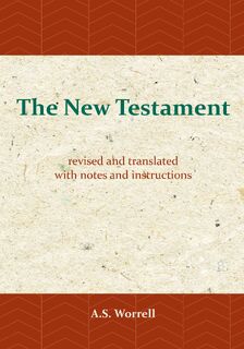 The New Testament - A.S. Worrell (ISBN 9789057196218)
