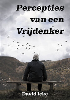Percepties van een Vrijdenker - David Icke (ISBN 9789464610123)