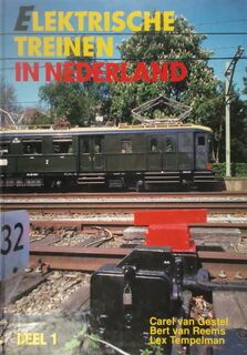 Elektrische treinen in Nederland / 1 ZHESM - C. van Gestel (ISBN 9789060139899)