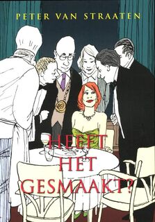 Heeft het gesmaakt? - Peter van Straaten (ISBN 9789076168319)