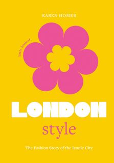 The Little Book of London Style - Karen Homer (ISBN 9781802792744)