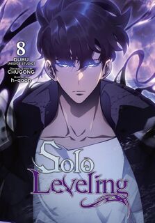Solo Leveling, Vol. 8 (comic) - Chugong, DUBU(REDICE STUDIO), H-Goon H-Goon, Hye Young Im (ISBN 9798400901072)