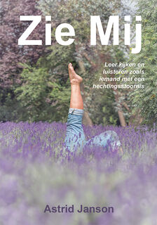 Zie mij - Astrid Janson (ISBN 9789493364172)