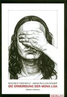 Mona Lisa - Helmut Eisendle (ISBN 9783926112033)
