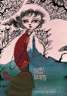 Wuthering Heights - Emily Bronte (ISBN 9780143105435)