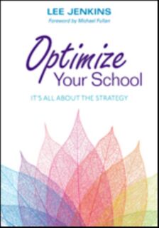 Optimize Your School: It's All About the Strategy - Jenkins (ISBN 9781483382890)