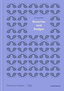 Brooches and Badges - Rachel Church (ISBN 9780500480359)