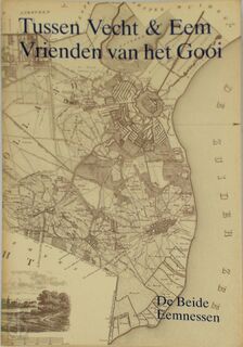 Tussen Vecht & Eem: De beide Eemnessen - N/A